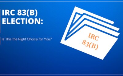 IRC 83(b) Election:  Is This the Right Choice for You?